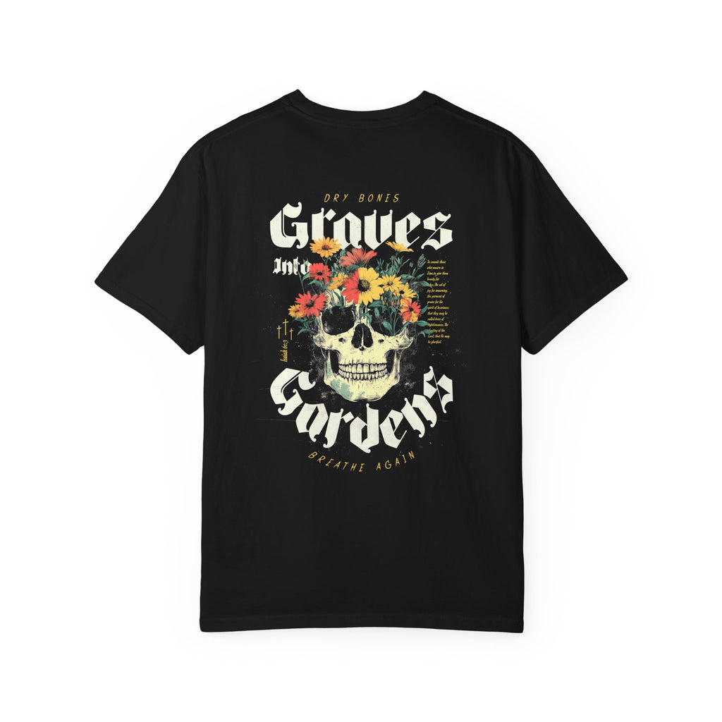 Graves into Gardens